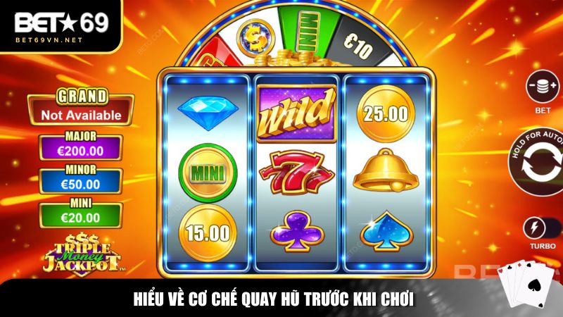 Nắm rõ về cơ chế quay hũ trước khi chơi