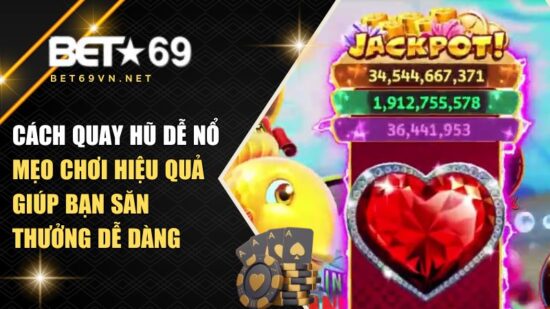 cách quay hũ dễ nổ