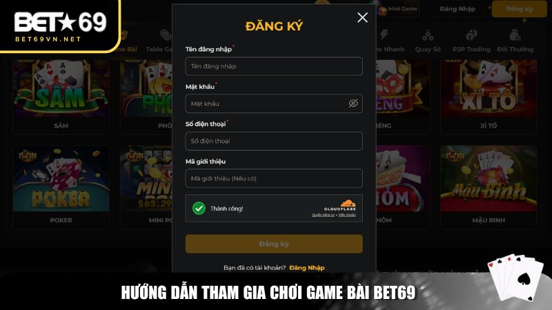 Game Bài Bet69 – Sân Chơi Đẳng Cấp Cho Cao Thủ Đánh Bài 4 Các bước bắt đầu trải nghiệm game bài Bet69