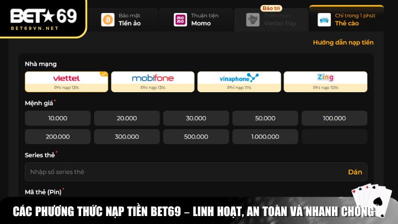Hướng Dẫn Nạp Tiền Bet69 – Nhanh Chóng, Đơn Giản Và An Toàn 2 Các phương thức nạp tiền Bet69 phổ biến